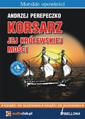 Korsarz Jej Królewskiej Mości - audiobook