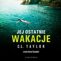 Jej ostatnie wakacje - audiobook