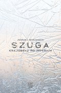 Szuga. Krajobraz po imperium - ebook