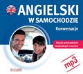 Angielski w samochodzie. Konwersacje - audiobook