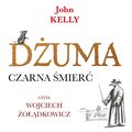 Dżuma. Czarna śmierć - audiobook