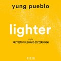 Lighter. Uwolnij się od przeszłości, zbliż do teraźniejszości, otwórz na przyszłość - audiobook