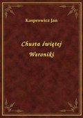 Chusta świętej Weroniki - ebook