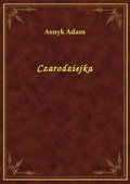 Czarodziejka - ebook