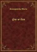 Gra w lisa - ebook