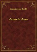 Ostatnie słowo - ebook