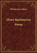 Słowa Najświętszej Panny - ebook