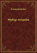 Wybieg instynktu - ebook