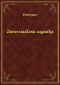 Zwierciadlana zagadka - ebook