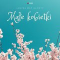 Małe kobietki - audiobook