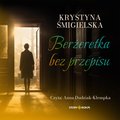 Berżeretka bez przepisu - audiobook