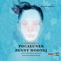 Pocałunek panny wodnej - audiobook