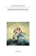 Przeszłość praktyczna - ebook