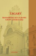 Żagary. Środowisko kulturowe grupy literackiej - ebook