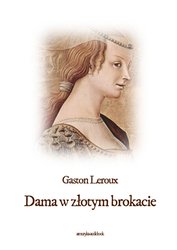 : Dama w złotym brokacie - audiobook