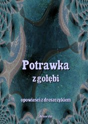 : Potrawka z gołębi. Opowieści z dreszczykiem - ebook