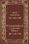 : O krasnoludkach i sierotce Marysi - ebook