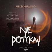 : Nie dotykaj - audiobook