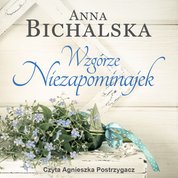 : Wzgórze niezapominajek - audiobook