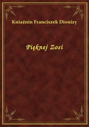 : Pięknej Zosi - ebook