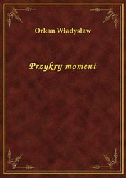 : Przykry moment - ebook