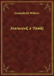 : Staruszek z Tamki - ebook