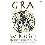 : Gra w kości - audiobook