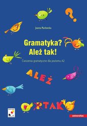 : Gramatyka? Ależ tak! Ćwiczenia gramatyczne dla poziomu A2 - ebook